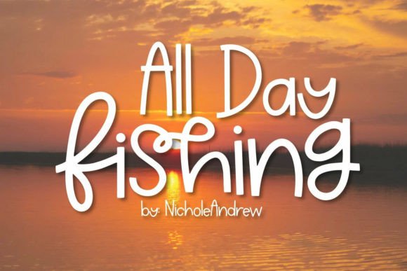 All Day Fishing Font Review