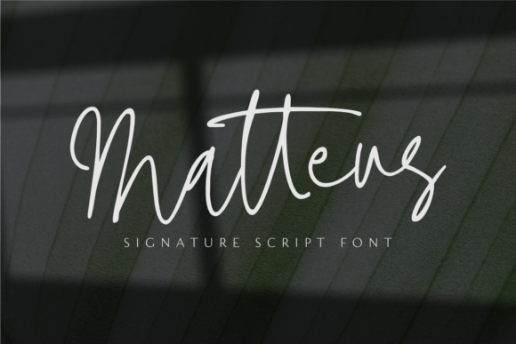 Matteus: A Signature Script Font