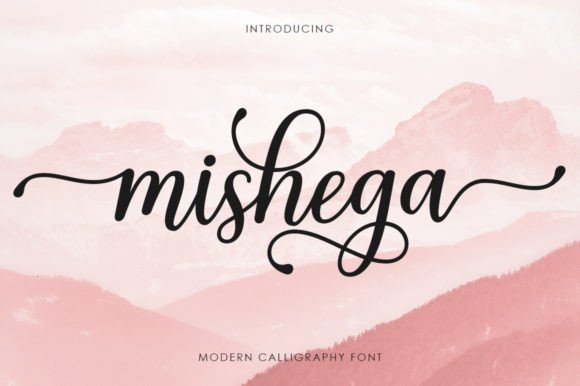 Mishega: A Modern Calligraphy Font